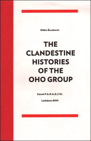 The Clandestine Histories of the OHO Group