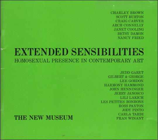 Extended Sensibilities : Homosexual Presence in Contemporary Art