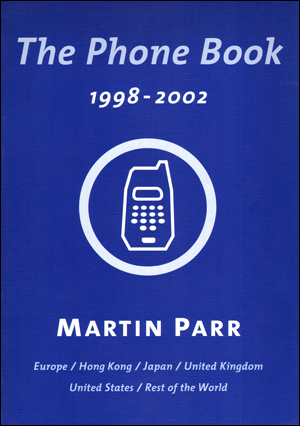 Martin Parr : The Phone Book (1998 - 2002)