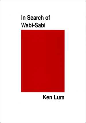 In Search of Wabi-Sabi