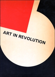 Art in Revolution : Soviet Art and Design Since 1917