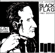Black Flag : The Unheard 1983 Demos