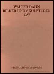 Walter Dahn : Bilder und Skulpturen 1987