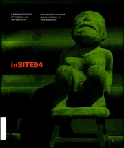 InSite 94 : A Binational Exhibition of Site-Specific Art