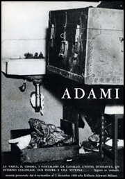 Adami : Constructive Destruction / Adami : La Distruzione Costruttiva / Adami : La Destruction Constructive
