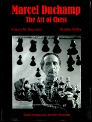 Marcel Duchamp : The Art of Chess