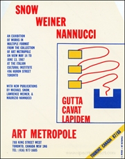 Snow, Weiner, Nannucci : An Exhibition of Works in Multiple Formats from the Collection of Art Metropole
