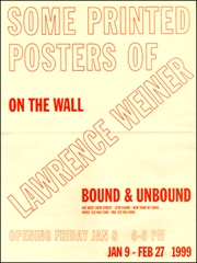 On the Wall : Some Printed Posters of Lawrence Weiner