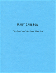Mary Carlson : The Devil and the Deep Blue Sea