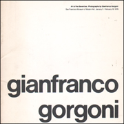 Art of the Seventies : Photographs by Gianfranco Gorgoni