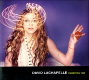 David LaChapelle : Exhibition 1999