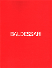Baldessari : While Something is Happening Here, Something Else is Happening There : Works 1965 - 2001