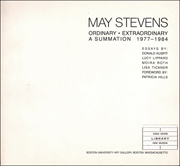 May Stevens : Ordinary / Extraordinary, A Summation 1977 - 1984