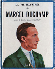 La Vie Illustrée de Marcel Duchamp