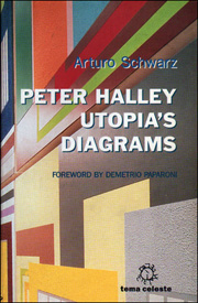 Peter Halley : Utopia's Diagrams
