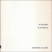 Bernard Villers : M wie Maler / B wie Bücher