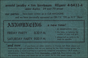 Arnold Jacoby / Tim Birnbaum : Announcing... A New Time, Friday Party / Saturday Party