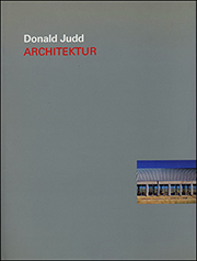 Donald Judd : Architektur