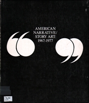 American Narrative / Story Art : 1967 - 1977