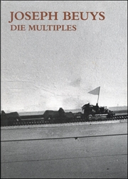 Joseph Beuys : Die Multiples