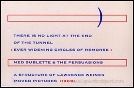 There Is No Light at the End of the Tunnel (Ever Widening Circles of Remorse)