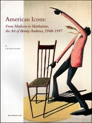 American Icons : From Madison to Manhattan, the Art of Benny Andrews, 1948 - 1997
