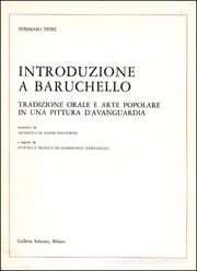 Introduzione a Baruchello : Tradizione Orale e Arte Popolare in una Pittura d'Avanguardia