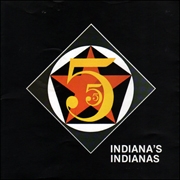 Indiana's Indianas : A 20 Year Retrospective of Paintings and Sculpture from the Collection of Robert Indiana