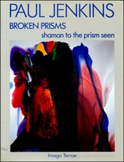Paul Jenkins, Broken Prisms : Shaman to the Prism Seen